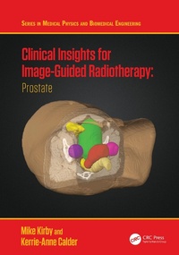 Enlarge image Cover: Clinical Insights for Image-Guidance Radiation Therapy - CRC Press