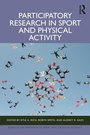Cover: Participatory Research in Sport and Physical Activity - Routledge