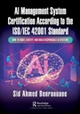 Cover: AI Management System Certification According to the ISO/IEC 42001 Standard - Productivity Press