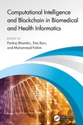 Cover: Computational Intelligence and Blockchain in Biomedical and Health Informatics - CRC Press