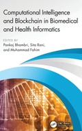 Cover: Computational Intelligence and Blockchain in Biomedical and Health Informatics - CRC Press