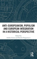 Cover: Anti-Europeanism, Populism and European Integration in a Historical Perspective - Routledge