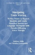 Cover: Navigating Trans Voicing - Routledge