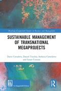 Cover: Sustainable Management of Transnational Megaprojects - Routledge