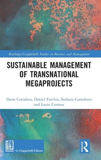 Abbildung von: Sustainable Management of Transnational Megaprojects - Routledge