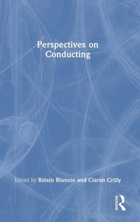 Abbildung von: Perspectives on Conducting - Routledge