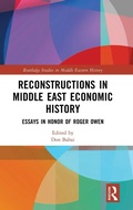 Cover: Reconstructions in Middle East Economic History - Routledge