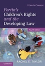 Cover: Fortin's Children's Rights and the Developing Law - Cambridge University Press