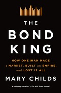 Cover: The Bond King - Flatiron Books