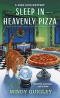 Cover: Sleep in Heavenly Pizza - Minotaur Books,US