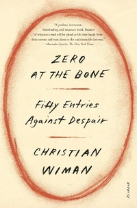 Enlarge image Cover: Zero at the Bone - Picador USA
