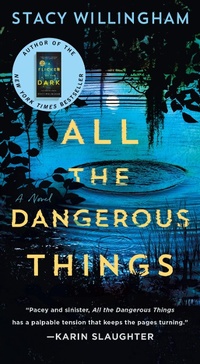 Enlarge image Cover: All the Dangerous Things - St Martin's Press