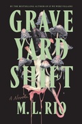 Cover: Graveyard Shift - St Martin's Press