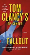 Cover: Tom Clancy's Op-Center: Fallout - St Martin's Press