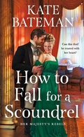 Cover: How to Fall for a Scoundrel - Castle Point Books