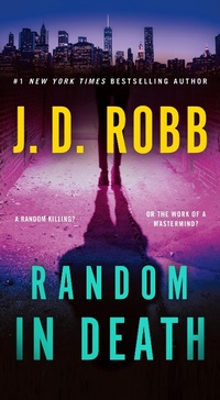 Enlarge image Cover: Random in Death - St Martin's Press
