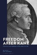 Cover: Freedom After Kant - Bloomsbury Academic
