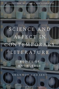 Enlarge image Cover: Science and Affect in Contemporary Literature - Bloomsbury Academic