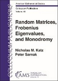 Abbildung von: Random Matrices, Frobenius Eigenvalues, and Monodromy - American Mathematical Society