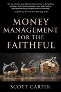 Cover: Money Management for the Faithful - Cedar Fort