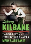 Cover: Johnny Kilbane - McFarland & Co Inc