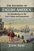Cover: The Founding of English America - McFarland & Co Inc