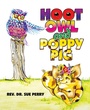 Cover: Hoot Owl and Poppy Pig - LIFERICH