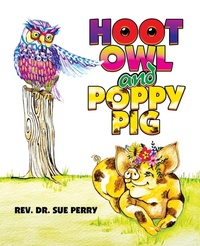Enlarge image Cover: Hoot Owl and Poppy Pig - LIFERICH