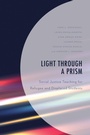 Cover: Light Through a Prism - Rowman & Littlefield Publishers