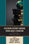 Bild: Exploring History through Young Adult Literature - Rowman & Littlefield Publishers