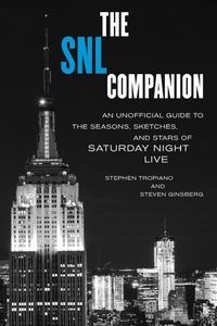 Enlarge image Cover: The SNL Companion - Applause Theatre Book Publishers