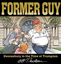 Cover: Former Guy - Andrews McMeel Publishing, LLC