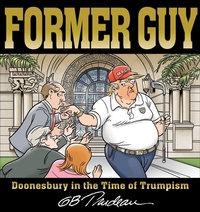 Abbildung von: Former Guy - Andrews McMeel Publishing, LLC