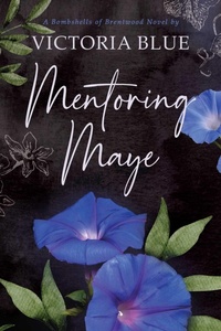 Enlarge image Cover: Mentoring Maye: Volume 2 - Waterhouse Press