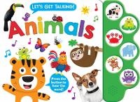 Enlarge image Cover: Let's Get Talking: Animals (6-Button Sound Book) - Kidsbooks Publishing