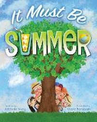 Enlarge image Cover: It Must Be Summer - Michelle Wang
