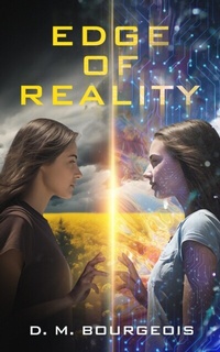 Abbildung von: Edge Of Reality - D. M. Bourgeois, LLC