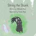 Cover: Stinky the Skunk - ISBN Canada - Library and Archives Canada