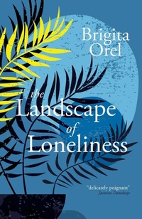 Enlarge image Cover: The Landscape of Loneliness - Cinnamon Press