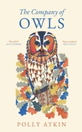 Cover: The Company of Owls - Elliott & Thompson Limited