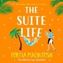 Cover: The Suite Life - Boldwood Books Ltd