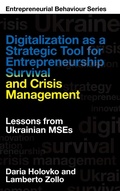 Cover: Digitalization as a Strategic Tool for Entrepreneurship Survival and Crisis Management - Emerald Publishing Limited