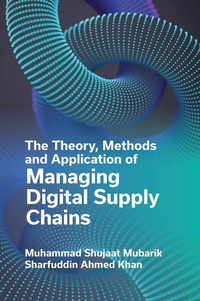 Enlarge image Cover: The Theory, Methods and Application of Managing Digital Supply Chains - Emerald Publishing Limited
