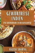 Cover: Gewuerzreise Indien - Rajesh Sharma