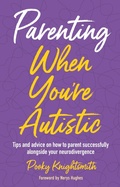 Cover: Parenting When You're Autistic - Jessica Kingsley Publishers