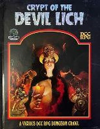 Enlarge image Cover: Crypt of the Devil Lich - DCC RPG Edition - Goodman Games