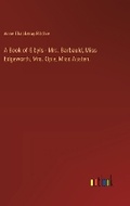 Cover: A Book of Sibyls - Mrs. Barbauld, Miss Edgeworth, Mrs. Opie, Miss Austen. - Outlook Verlag