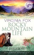 Cover: Rocky Mountain Life (Rocky Mountain Romances, Book 7) - Dragonbooks