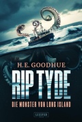 Cover: RIP TYDE - DIE MONSTER VON LONG ISLAND - Luzifer-Verlag