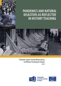 Cover: Pandemics and natural disasters as reflected in history teaching - Council of Europe